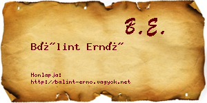 Bálint Ernő névjegykártya